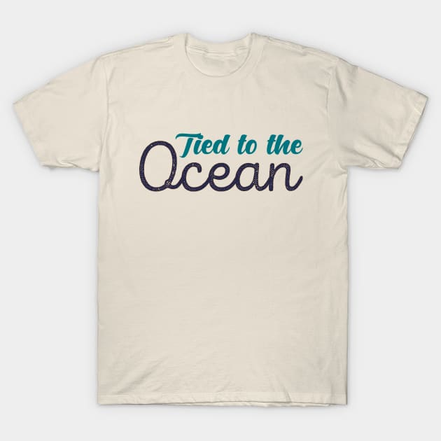 Tied to the ocean T-Shirt by Barotel34